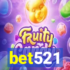 bet521