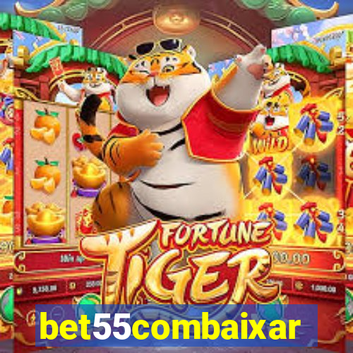 bet55combaixar