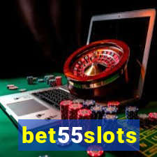 bet55slots