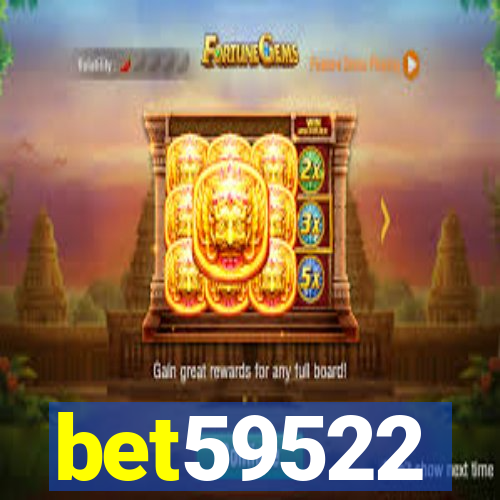 bet59522