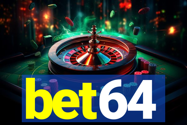 bet64