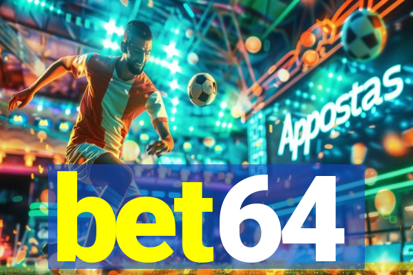 bet64