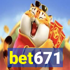 bet671