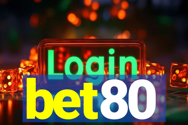 bet80