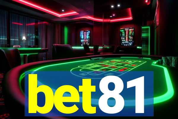 bet81