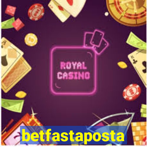 betfastaposta