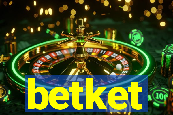 betket