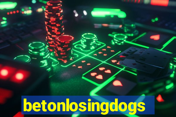 betonlosingdogs