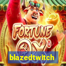 blazedtwitch