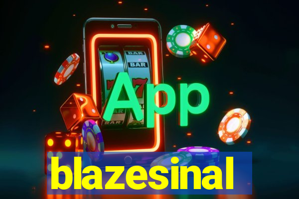 blazesinal