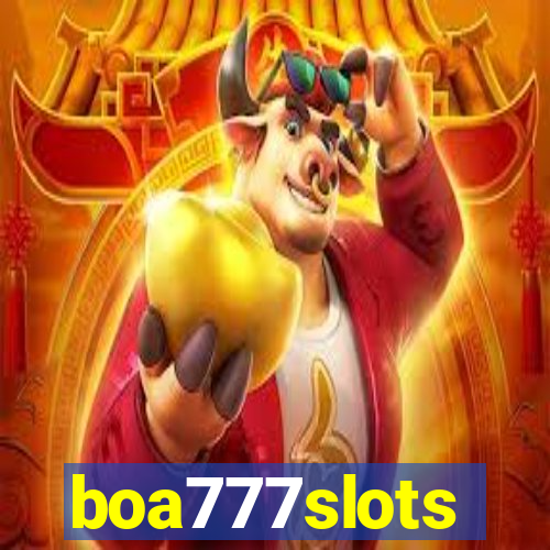 boa777slots