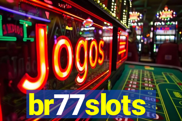 br77slots