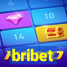 bribet