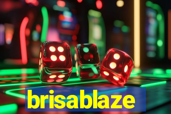 brisablaze