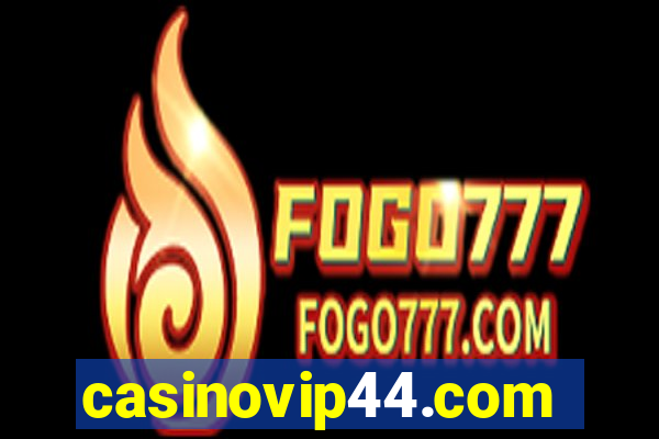 casinovip44.com