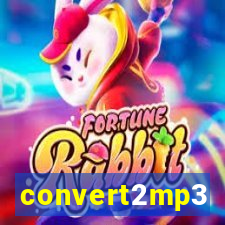 convert2mp3