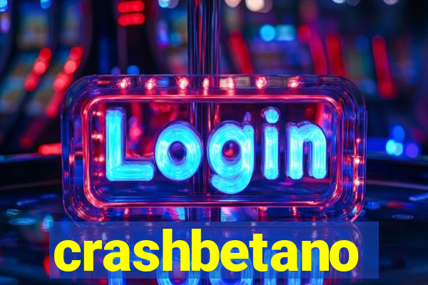 crashbetano