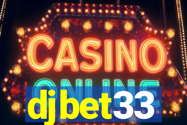 djbet33