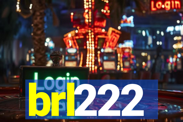 brl222