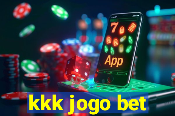 kkk jogo bet