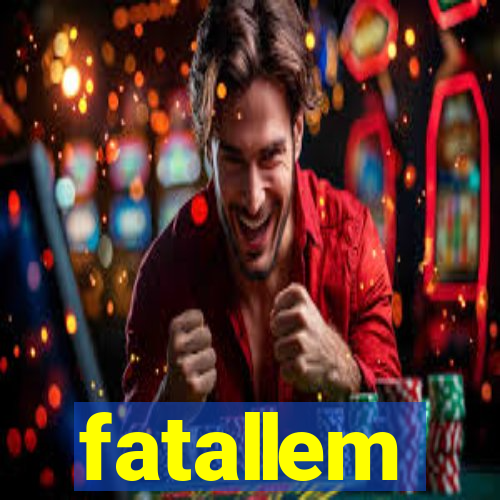 fatallem