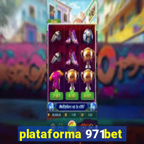 plataforma 971bet