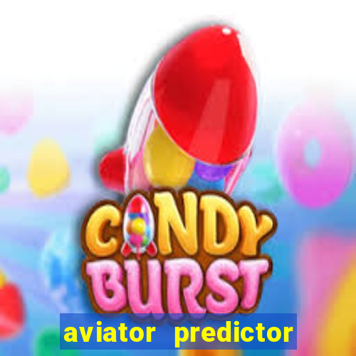 aviator predictor v4.0 apk