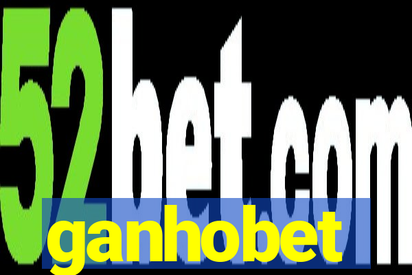 ganhobet