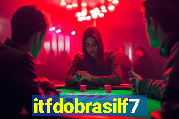 itfdobrasilf7