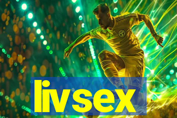 livsex