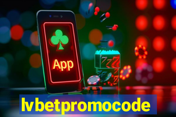 lvbetpromocode