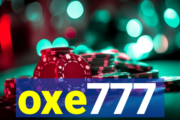 oxe777