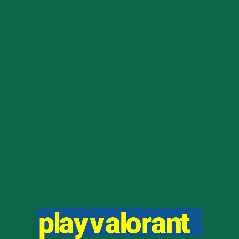 playvalorant