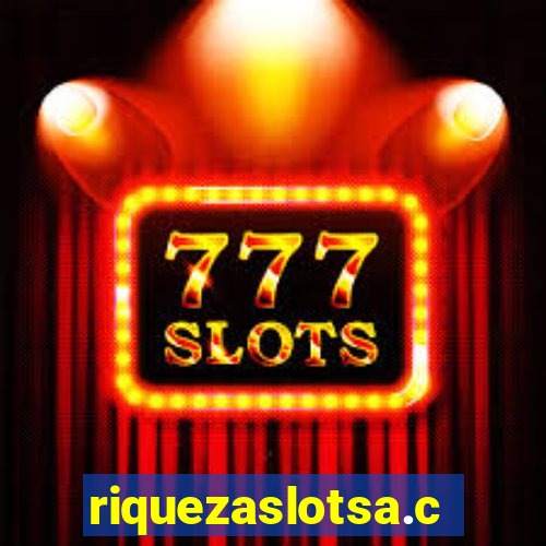 riquezaslotsa.com