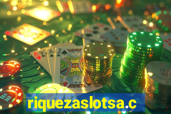 riquezaslotsa.com