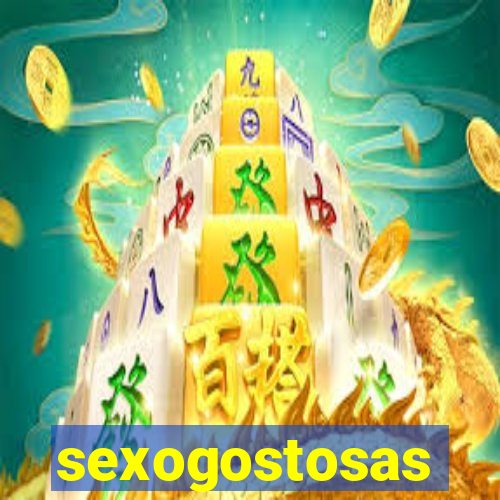 sexogostosas