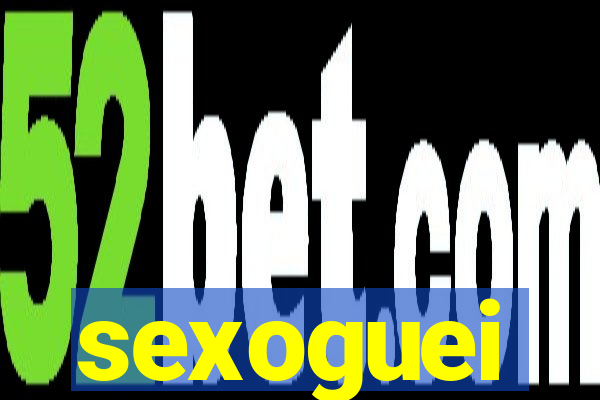 sexoguei