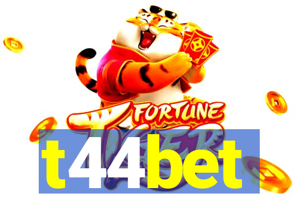 t44bet