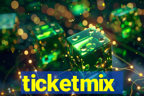 ticketmix