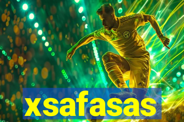 xsafasas